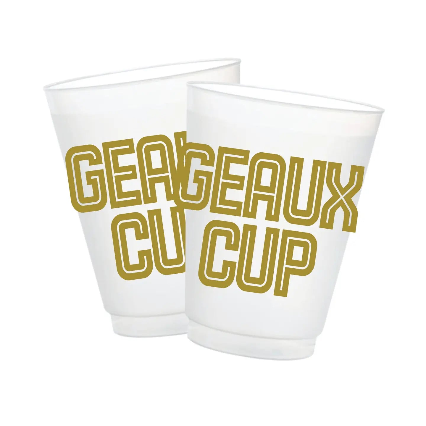 GEAUX CUP Frosted Flex Cups