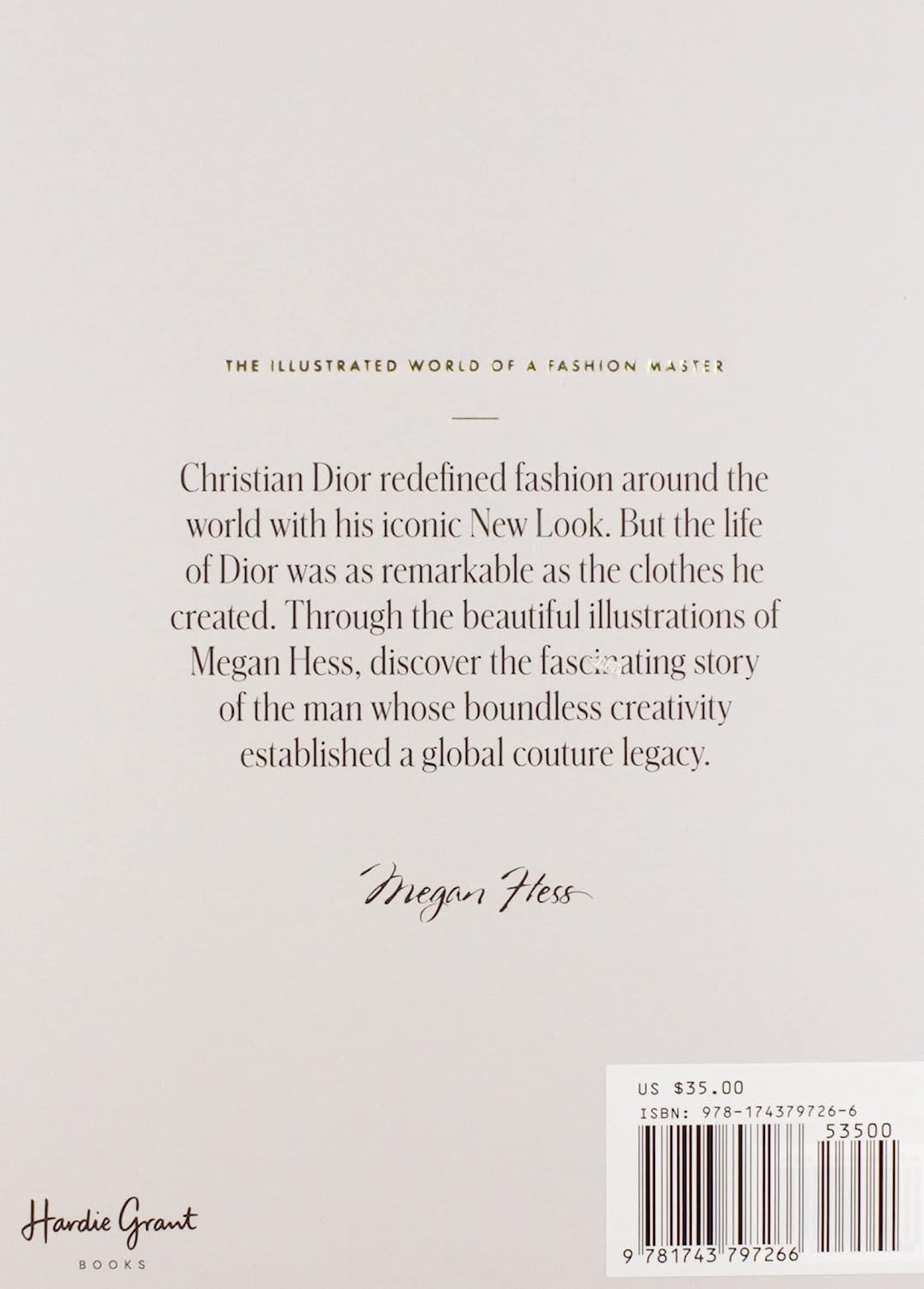 Christian Dior: The Illustrated World of a Fashion Master