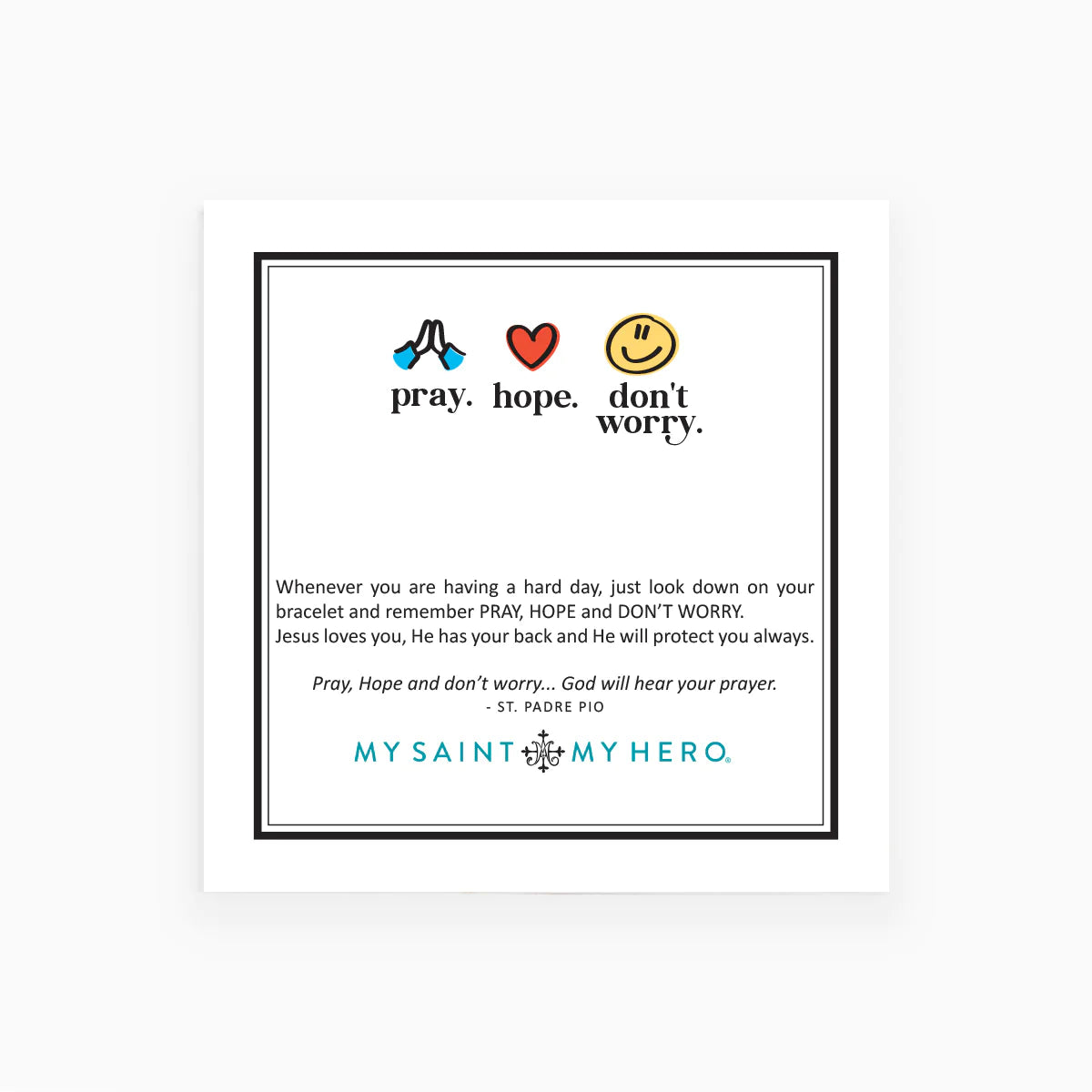 MSMH Pray. Hope. Don't Worry. Bracelet for Kids