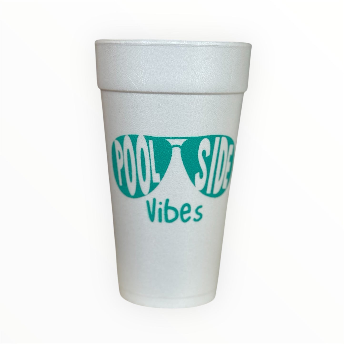 Poolside Vibes - Sunglasses Foam Cups
