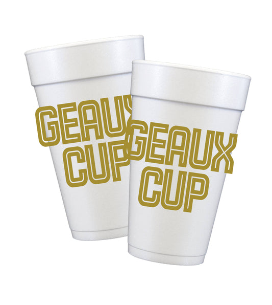 Geaux Styrofoam Cups