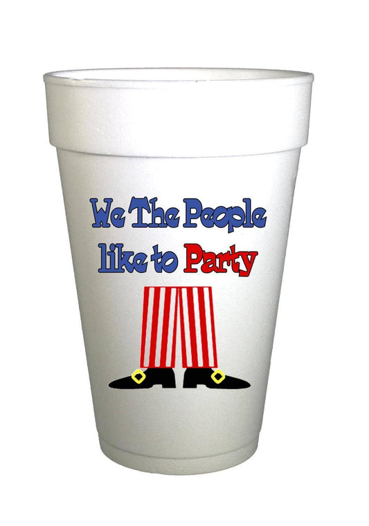 We The People 4th of July Styrofoam Cups