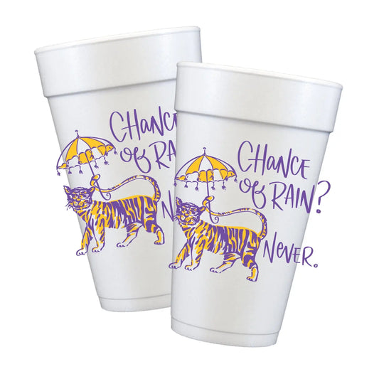 Chance of Rain? Never Tiger Styrofoam Cups