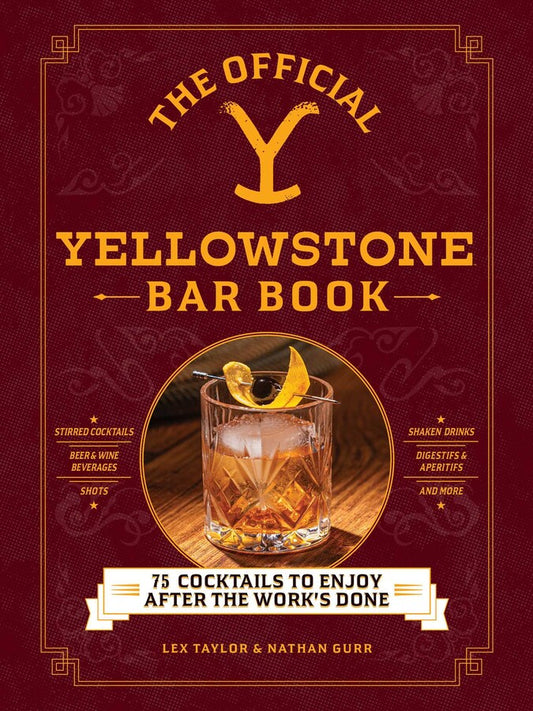 The Official Yellowstone Bar Book