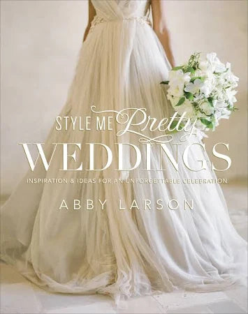 Style Me Pretty Wedding Book